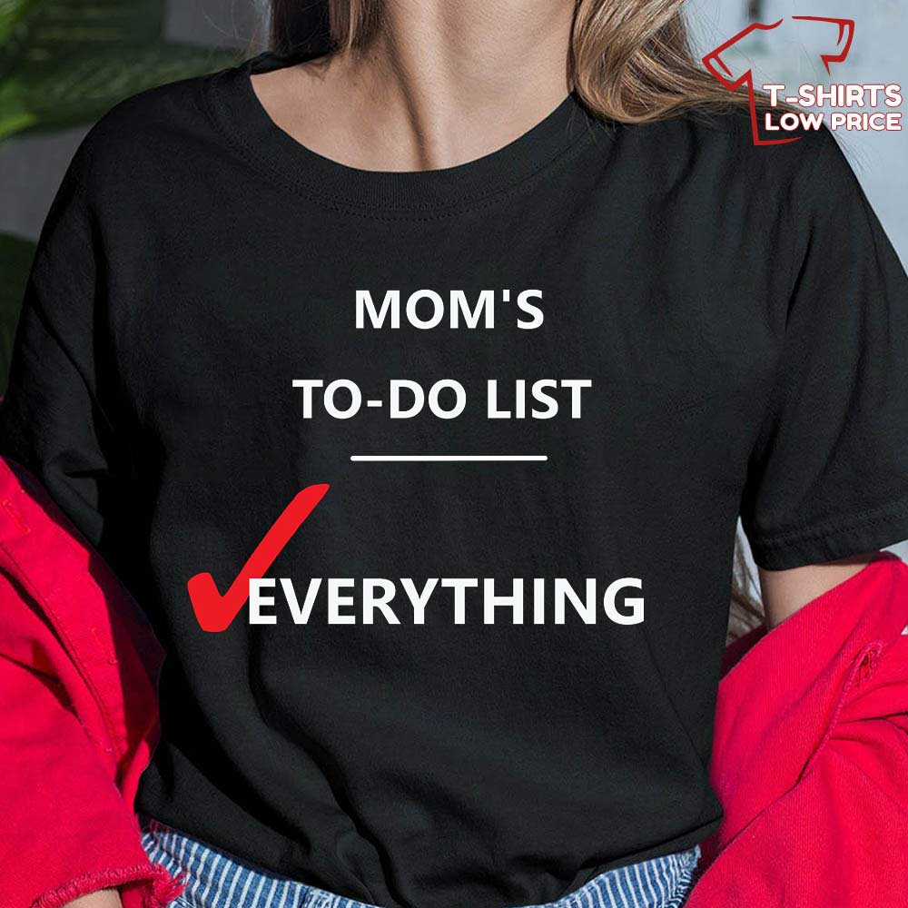 Working Mom To Do List Shirt Best Mothers Day Gift Ideas