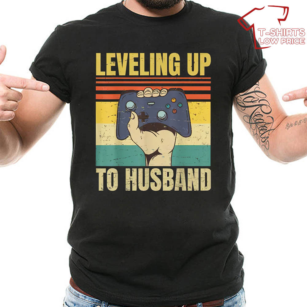 Leveling Up To Husband T Shirt